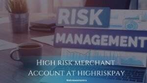 high risk merchant account at highriskpay.com