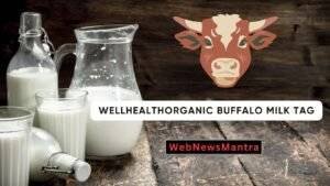 wellhealthorganic buffalo milk tag