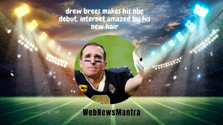 drew brees makes his nbc debut, internet amazed by his new hair