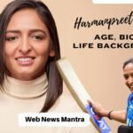 Harmanpreet Kaur: Age, Bio, Height, WPL, Relationship, Net worth